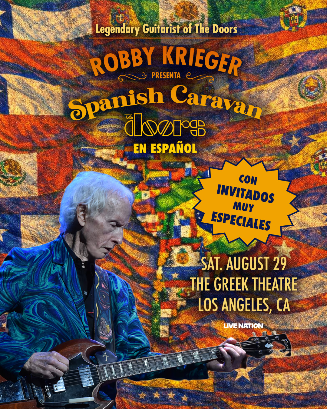 Robby Krieger’s Spanish Caravan: The Doors en Español at The Greek Theater on Saturday, August 29